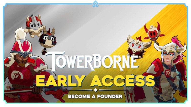 Two armored characters with floating creatures and the text 'Towerborne Early Access: Become a Founder.’